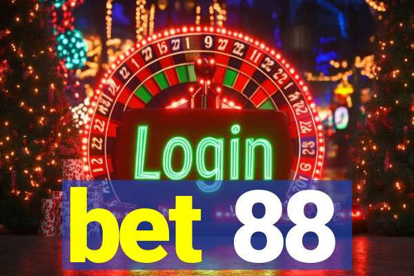 bet 88